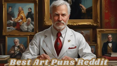 Best Art Puns Reddit