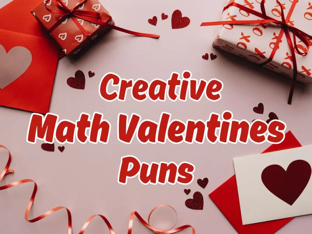 Creative Math Valentines Puns