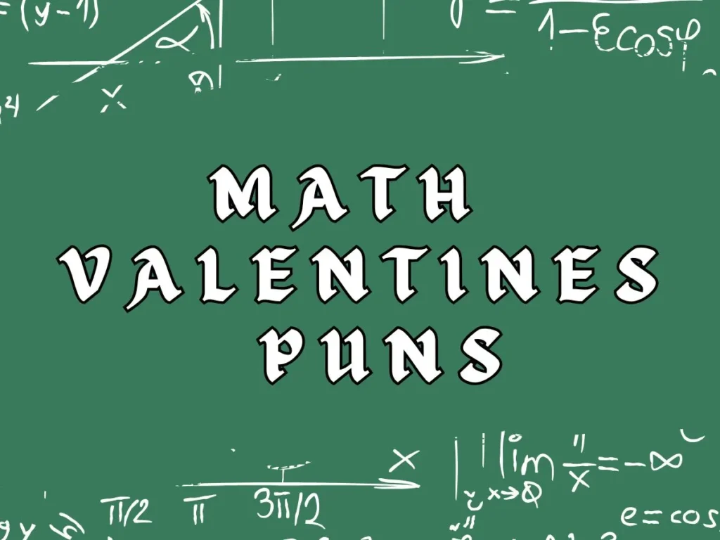 Math Valentines Puns