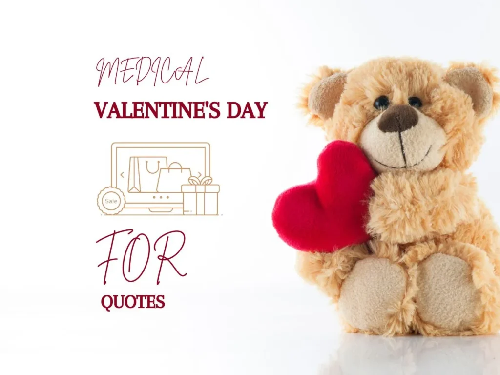 Medical Valentines Day Quotes