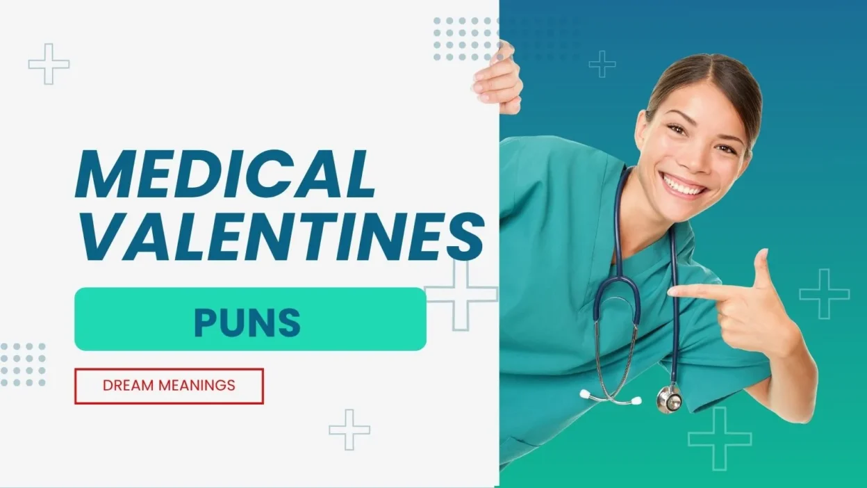 Medical Valentines Puns