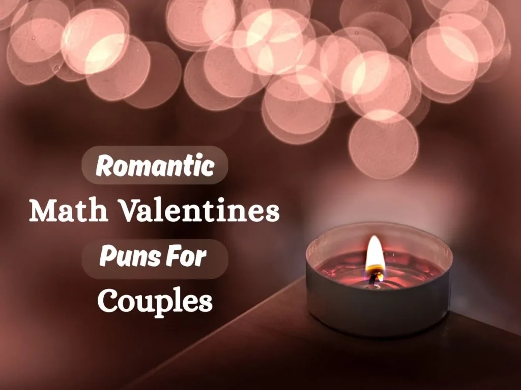 Romantic Math Valentines Puns For Couples