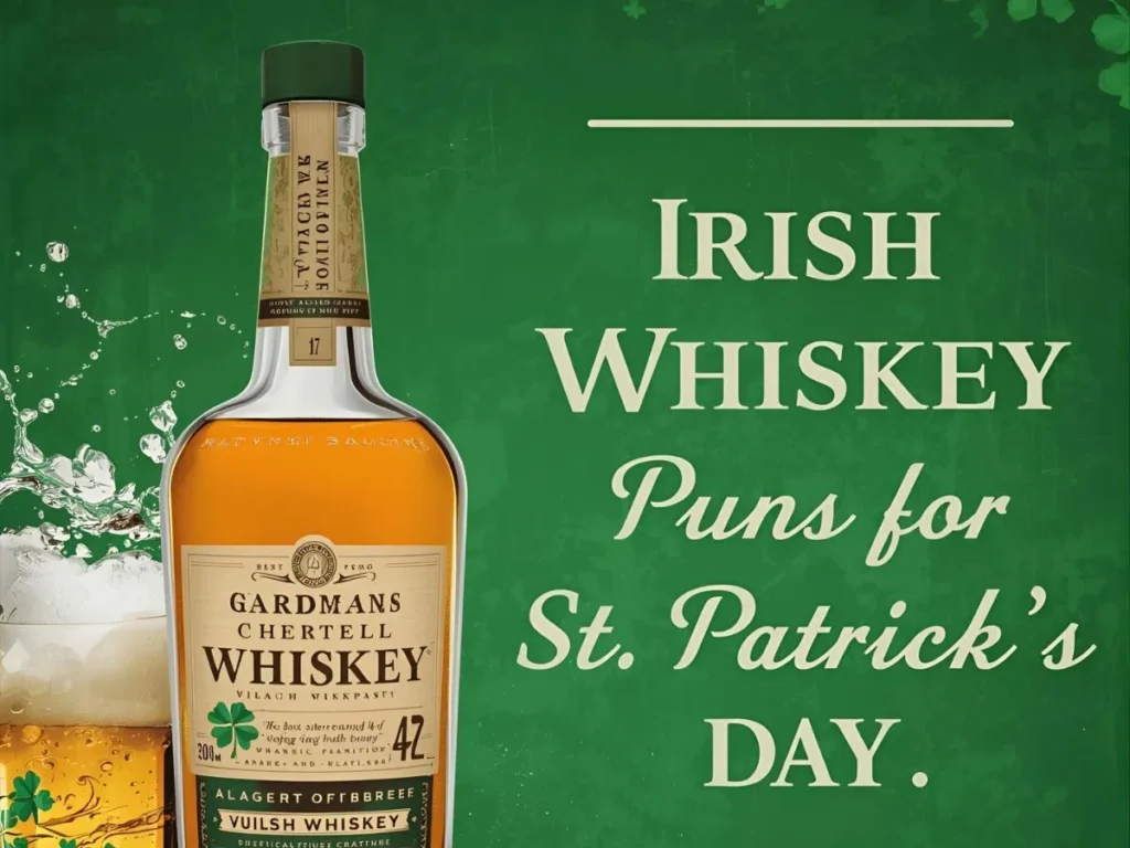 Irish Whiskey Puns for St. Patrick’s Day