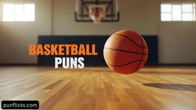 Basketball Puns
